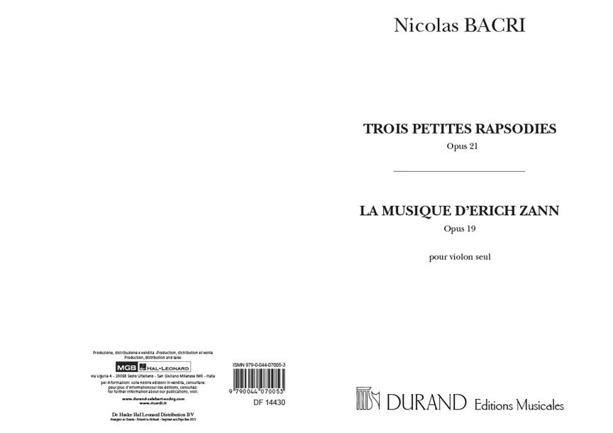 Trois Petites Rapsodies, Opus 21